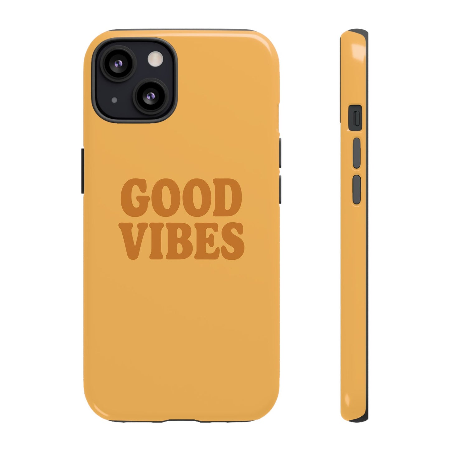 Good Vibes Phone Case