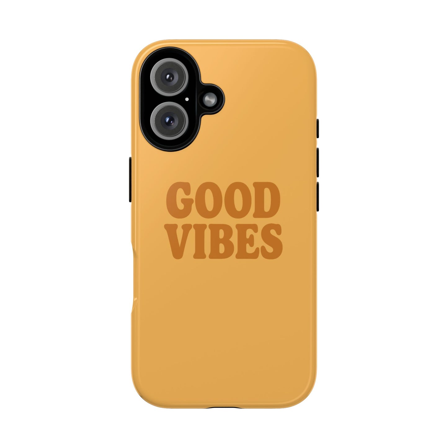 Good Vibes Phone Case