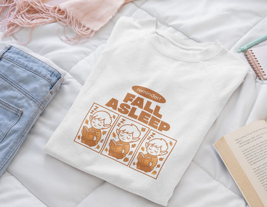 Cozy Reminder Sweatshirt - Fall Asleep Unisex Crewneck