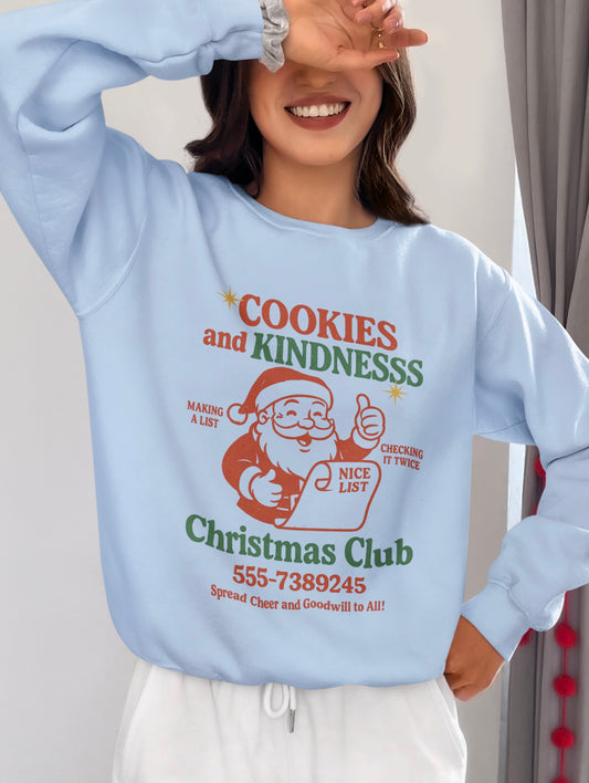 Chrismas Festive Crewneck Sweatshirt - Cookies and Kindness Design